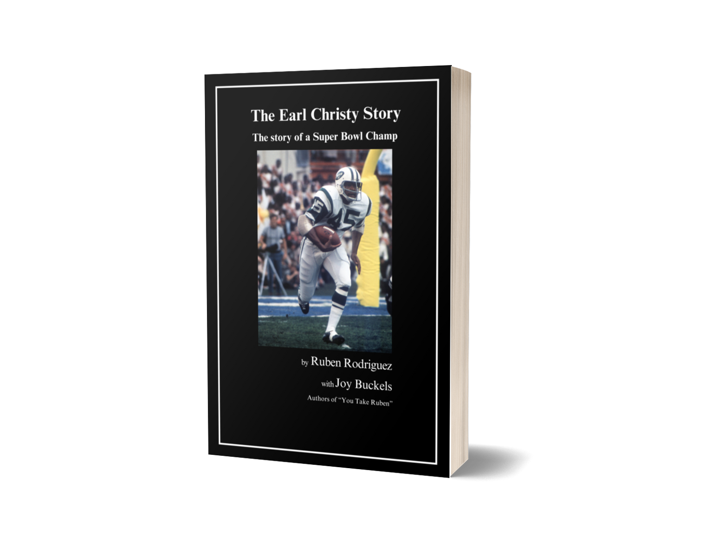 The Earl Christy Story - The story of a Super Bowl Champ